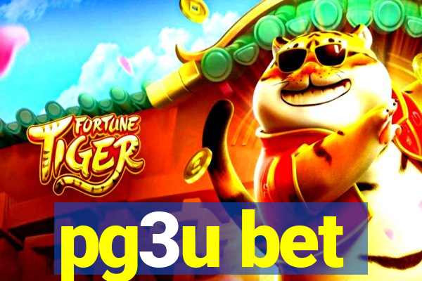 pg3u bet